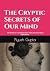 The Cryptic Secrets of Our ...