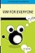 Vim For Everyone
