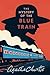 The Mystery of the Blue Tra...
