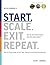 Start. Scale. Exit. Repeat. Official Workbook by Colin C. Campbell