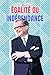 Égalité ou indépendance (French Edition)