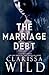 The Marriage Debt (Debts & Vengeance)