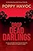 Drop Dead Darlings