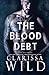 The Blood Debt (Debts & Vengeance)