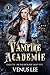 Vampire Academie t.1 (Objec...