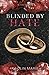 Blinded By Hate (Blinded By, #2)