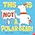 This is NOT a Polar Bear! (This is NOT a…, 3)