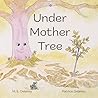 Under Mother Tree