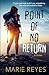 Point of No Return: If your...