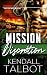 Mission Discrétion (Opérations Tactiques Alpha t. 4) (French Edition)