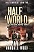 Half a World (Large Print):...