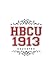HBCU 1913 Educated Journal ...
