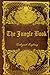 The Jungle Book: With original illustrations - annotated