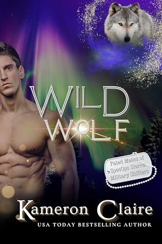 Wild Wolf (Fated Mates of SpecOpsSierra #2)