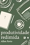 Book cover for Produtividade redimida