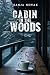 Cabin in the Woods by Sanja Novak Cabin in the Woods by Sanja Novak