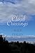 Cloud Crossings by Alice Feeley