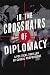 In the Crosshairs of Diplomacy
