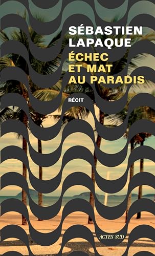 Échec et mat au paradis (Kindle Edition)