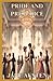 Pride And Prejudice (Illustrated): Pride And Prejudice