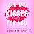 All My Kisses for You (Lancaster Prep Next Generation #1)