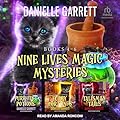 Nine Lives Magic Mysteries Boxed Set: Books 4-6