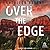 Over the Edge