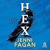 Hex by Jenni Fagan