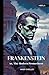 FRANKENSTEIN - MARY SHELLEY: New Edition by Morla Editions