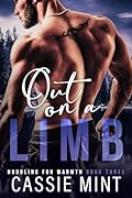 Out on a Limb (Huddling for Warmth, #3)