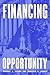 Financing Opportunity: How ...