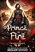 Prince of Fire (The Kingdom Saga #4)
