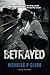 Betrayed