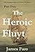 The Heroic Fluyt: The Assid...
