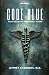 Code Blue by Jeffrey Chambers MD