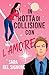 In rotta di collisione con l'amore (Italian Edition)