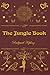 The Jungle Book: With original illustrations - annotated