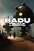 Badu y el viaje al centro d...