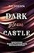 Dark gleam Castle (Dark Castle #1)