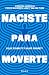 Naciste para moverte: 10 hábitos esenciales para mejorar tu movilidad y retrasar el envejecimiento