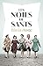 Les noies de Sants