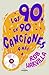 Los 90 en 90 canciones [o más]