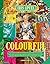 Colourful: Lecciones de vida de la influencer más longeva del mundo. Todo sobre la mujer que inspira a millones de personas. El libro que necesitas para llenarte de color, creatividad y energía.