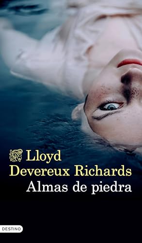 Portada de Almas de piedra, de Lloyd Devereux Richards