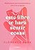 Este libro te hará sentir cosas by Florence sBark