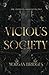Vicious Society (The Obsidian Order #2)
