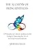 “THE ALCHEMY OF BEING LIMITLESS”: "15 PRINCIPLES TO UNLOCK LIMITLESS JOYFUL LIVING AND MASTERING THE ART OF PERSONAL TRANSFORMATION"