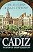 Cádiz: The Story of Europe'...