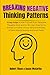 Breaking Negative Thinking ...