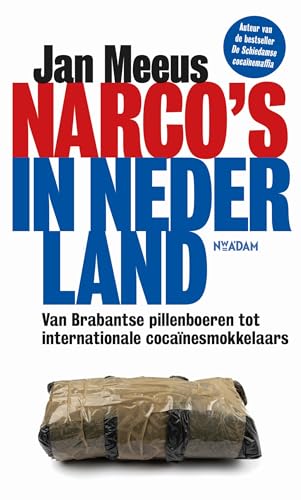 Narco's in Nederland (Kindle Edition)